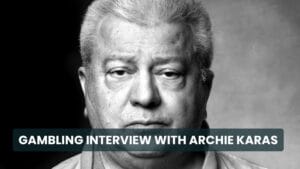 Cover photo for Gambling Interview with Archie Karas