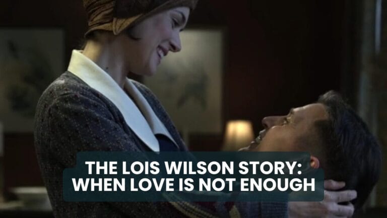 Cover photo for The Lois Wilson Story: When Love Is Not Enough